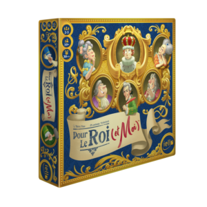 Pour le Roi (et moi)